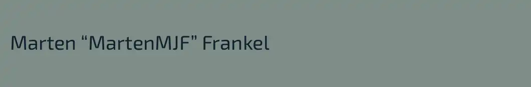 Marten “MartenMJF” Frankel